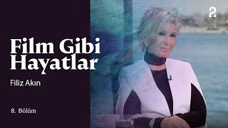 Filiz Akın  Hülya Koçyiğit ile Film Gibi Hayatlar  8 Bölüm trt2 [upl. by Anavoj]