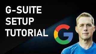 Setting Up G Suite Google Apps for Business [upl. by Katuscha]