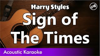 Harry Styles  Sign of The Times karaoke acoustic [upl. by Magan]