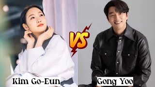 Kim GoEun Vs Gong Yoo  lifestyle Comparison 2024 [upl. by Ynobe231]