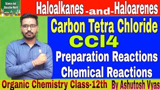 Carbon Tetra chloride  CCl4preparation of Carbon Tetra chloride chemical reaction of CCl4 pyrene [upl. by Arraeic]