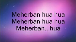 Meherbaan Lyrics from Bang Bang 2014 [upl. by Garrik]