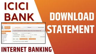 How To Download ICICI Bank Statement Online  ICICI Net banking [upl. by Brittney]