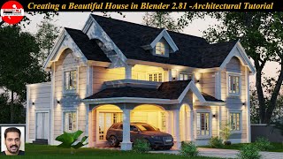 Creating a Beautiful House in Blender 28  Architectural Tutorial  Beginner to Advanced [upl. by Cartan]