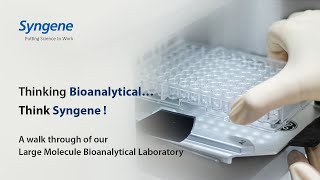 Syngene Large Molecule Bioanalytical Laboratory [upl. by Oicapot]