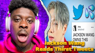 Jackson Wang Reads Thirst Tweets 🤣REACTION [upl. by Legge426]