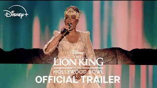 The Lion King at the Hollywood Bowl  Official Trailer  Disney [upl. by Atirehs]