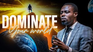 HOW TO DOMINATE YOUR WORLD  APOSTLE GRACE LUBEGA [upl. by Drannek138]