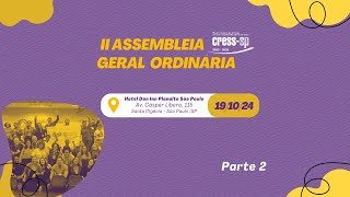 II Assembleia Geral de 2024  Parte 2 [upl. by Menell]