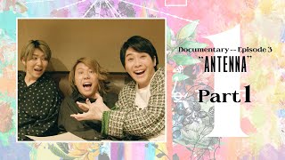 Mrs GREEN APPLE「Documentary  Episode 3 “ANTENNA”」Part 1 [upl. by Atilehs345]