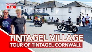 TINTAGEL VILLAGE CORNWALL England  Full walking tour filmed in 4K  Birthplace of King Arthur [upl. by Cinemod]