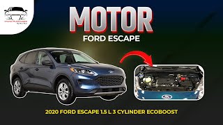 Engine 2020 Ford Escape 15 L 3 Cylinder ECOBOOST [upl. by Batty]