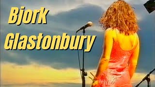 Bjork  Live Glastonbury 1994  The Best Version [upl. by Nahguav]