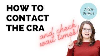 How to Contact the CRA [upl. by Kampmeier]