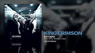 King Crimson  Epitaph Live In Vienna 1 December 2016 [upl. by Ytirev]