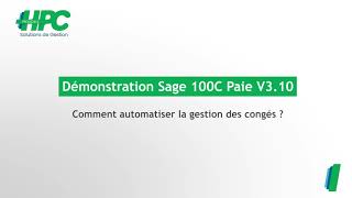 Sage Paie  comment automatiser la gestion des congés [upl. by Nelrac]