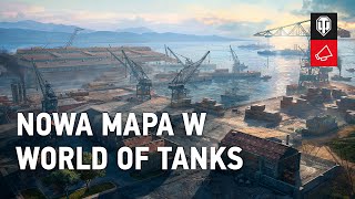 Bezpieczna przystań Nowa mapa w World of Tanks WoT Polska [upl. by Herzig928]