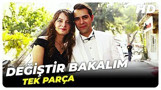 Değiştir Bakalım  Türk Komedi Filmi  Full Film İzle HD [upl. by Faustina]