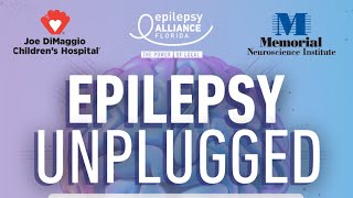 Epilepsy Unplugged with Joe DiMaggio amp Memorial Neuroscience Institute [upl. by Lowry]