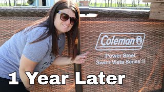 Coleman Power Steel Frame Pool 1 Year Review  Above Ground Pool Review [upl. by Tiffanle679]