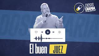 Dosis Diaria Roka  El buen juez [upl. by Arriet]