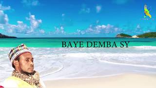 Zikr BAYE DEMBA SY allah lahi lahi illallah  Officiel [upl. by Atik]