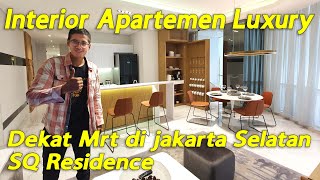 Interior Apartemen Luxury Dekat MRT di Jakarta Selatan [upl. by Tabb]