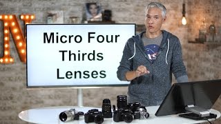 Micro Four Thirds Lenses amp Adapters for Panasonic amp Olympus OMD Cameras Quick Review [upl. by Farwell646]