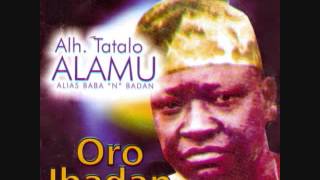 Alhaji TATALO ALAMU  Enifabuku [upl. by Shabbir]