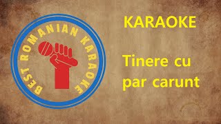 KARAOKE Tinere cu par carunt NOU Negativ Versuri [upl. by Meldon]