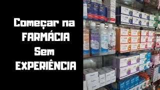 4 Dicas Para Trabalhar em FARMÁCIA sem Experiência [upl. by Oalsinatse]