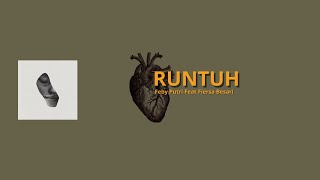 Runtuh  Feby Putri Feat Fiersa Besari  Lirik [upl. by Angelo983]