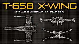 Star Wars T65 XWing  Ship Breakdown [upl. by Bigford]