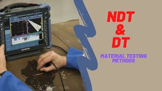 Destructive and Non Destructive Testing of Materials  NDT vs DT [upl. by Animrelliug439]