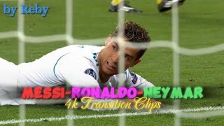 Ronaldo amp Messi amp Neymar Transition Clips 4k for Edits 丨 Football Clips for Edits 4k [upl. by Oznarol]