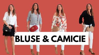 COME VESTIRSI BENE CON POCO ABBINARE BLUSE E CAMICIE NELLA MODA OVER 40 [upl. by Jerman]