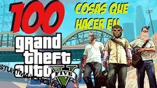 100 cosas que hacer en Grand Theft Auto 5  StuntmanoriginsGP [upl. by Eisle]