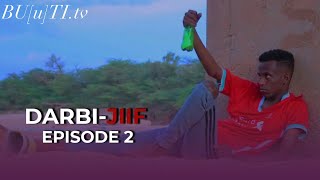 DARBI JIIF  Episode 2 [upl. by Warfield]