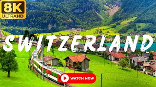 Switzerland in 8K ULTRA HD Paradise of Earth 60 FPS [upl. by Llednahc]