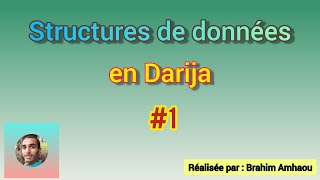 Structures de données  Introduction [upl. by Weide]