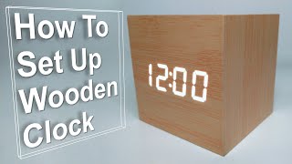 Wooden Cube Alarm Clock Upgraded Version  How To Set Up Tutorial [upl. by Gemma10]