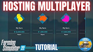 HOW TO HOST A MULTIPLAYER SESSION  Farming Simulator 22 [upl. by Alliscirp]