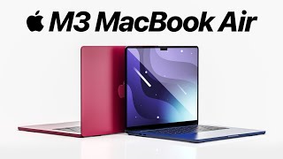 The 2023 M3 MacBook Air will be AWESOME [upl. by Jez]