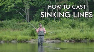 How To Cast Sinking Fly Lines  Learn to Fly Fish [upl. by Lan]