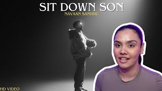 Sit Down Son Official Video Navaan Sandhu AP REACTS [upl. by Hairabez]