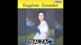 Livre audio EUGÃ‰NIE GRANDET de BALZAC [upl. by Ahsinot]