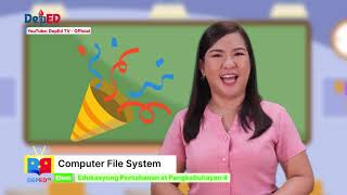 Grade 4 EPP Q1 Ep 6 Computer File System [upl. by Elvina]