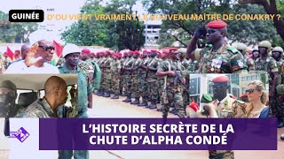 Guinée 🇬🇳 L’histoire secrète de la chute d’Alpha Condé [upl. by Beverle]