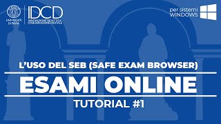 ESAMI ONLINE 1  L uso del SEB Safe Exam Browser per Windows  KIRO  Università di Pavia [upl. by Ennovyhs246]