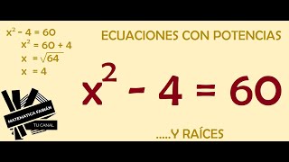 ECUACIONES CON POTENCIAS Y RAÍCES p principiantes EJEMPLOS EJERCICIOS RESUELTOS Como se resuelven [upl. by Mor]